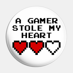 GAMING - A GAMER STOLE MY HEART Pin