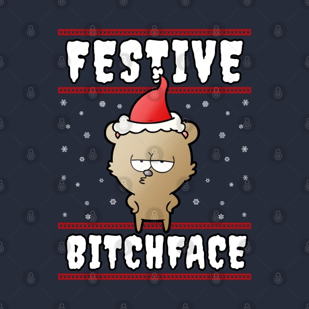 Festive Bitchface by NotoriousMedia