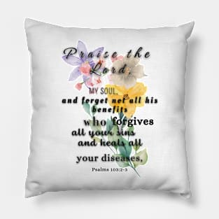 Psalms 103:2-3 Famous Bible Verse. Pillow