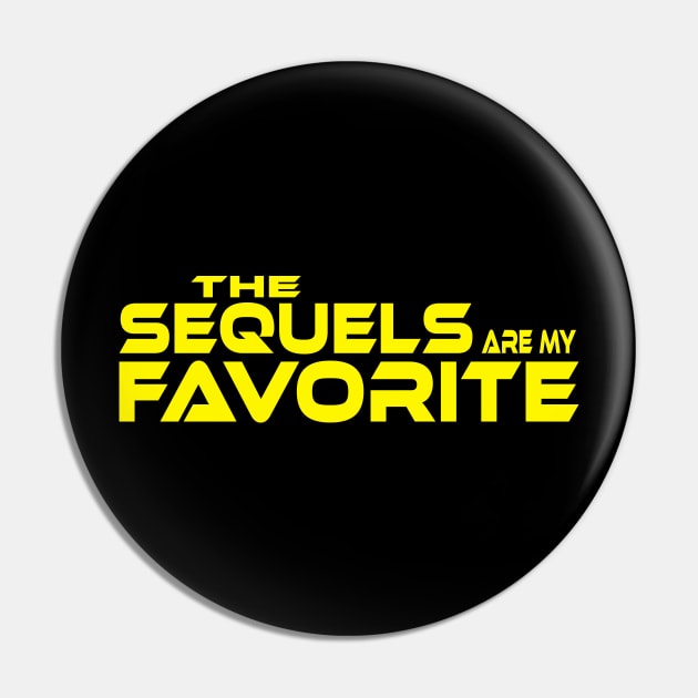 THE SEQUELS ARE MY FAVORITE Pin by TSOL Games