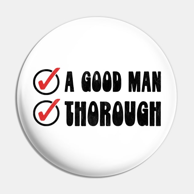 He's a Good Man And Thorough Maude Funny Big Lebowski Quote Pin by GIANTSTEPDESIGN