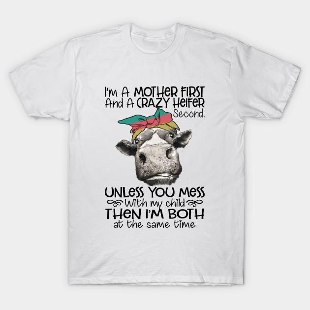 crazy heifer t shirt