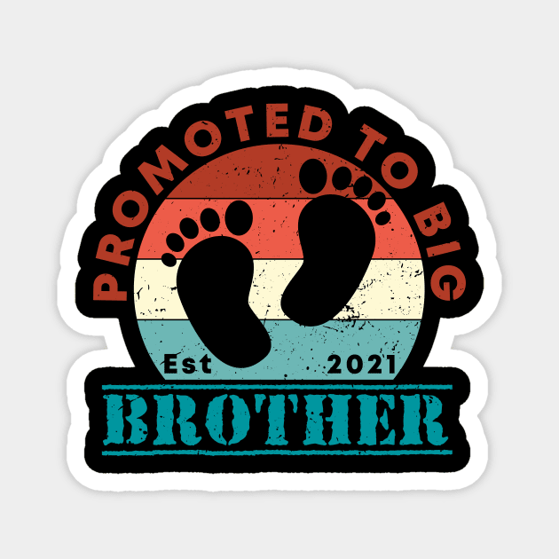 Vintage Promoted to Big Brother 2021 new Brother gift Big Brother Magnet by Abko90