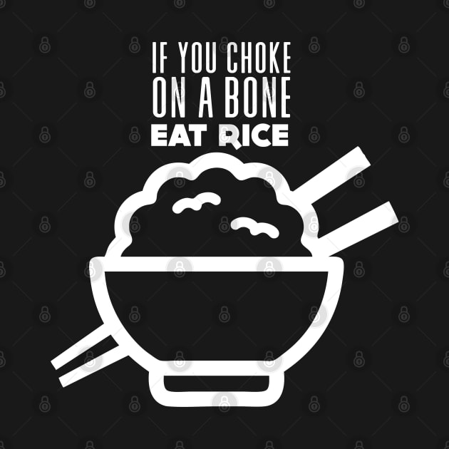 Rice Eater: If You're Choking on a Bone, Eat Rice on a Dark Background by Puff Sumo