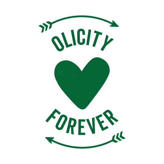 Olicity Forever by FangirlFuel