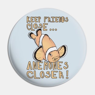 Witty Clownfish Motto Pin