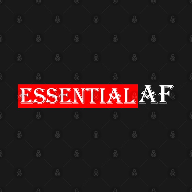 Essential AF by Maya Designs CC