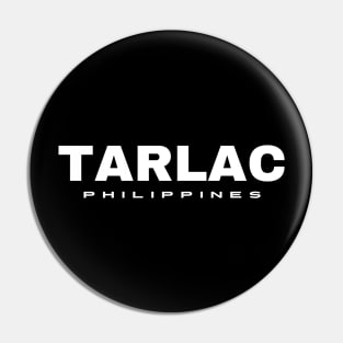 Tarlac Philippines Pin