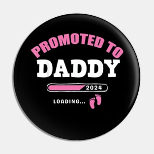 Promoted To Daddy Est 2024 Pin