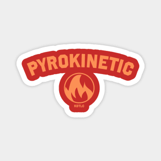 Pyrokinetic Keeper Tee Magnet