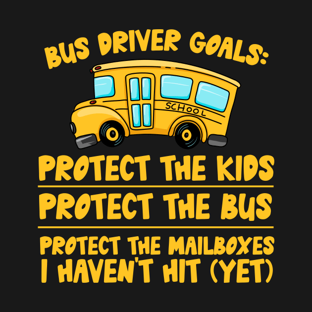 Bus Driver Goals by thingsandthings