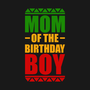 Mom of the Birthday Boy, African Colors T-Shirt