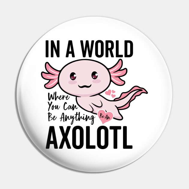 Cute Axolotl Pet Kawaii Mexican Salamander Axolotls Lovers Pin by Boneworkshop