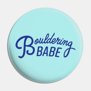 Bouldering Babe Pin