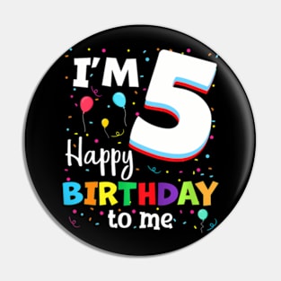 Kids Five 5Yr 5Th Birthday Happy Birthday Boys Girls 5 Years Old Pin