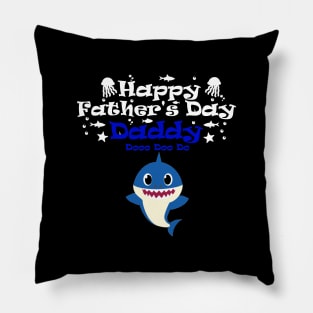 Happy Fathers day daddy shark White Pillow