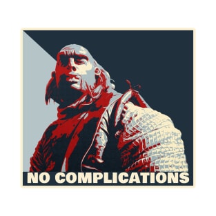 No Complications T-Shirt