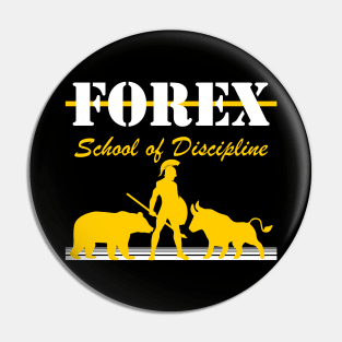 FOREX School of Discipline Pin