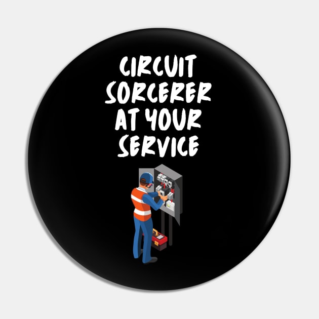 Electrical Engineer - Secret Sorcerer at Your Service Pin by RetroColors