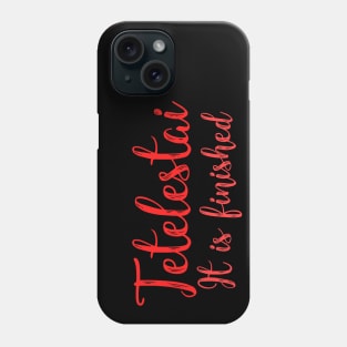 Tetelestai Phone Case