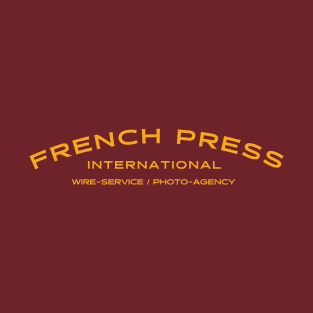 French Press International T-Shirt