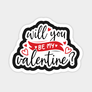 Valentine's Day Stickers - Will You be My Valentine? Magnet