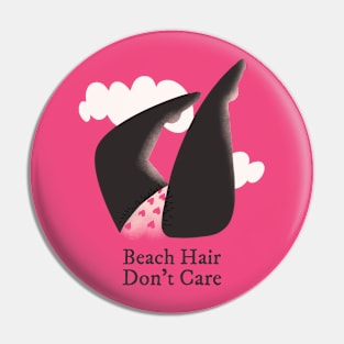 Beach Hair Don't Care Girls Summer Holiday Pin