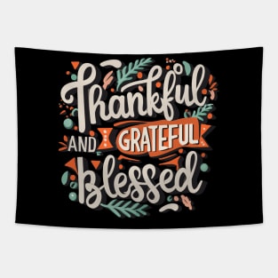 Thankful Grateful Blessed Tapestry