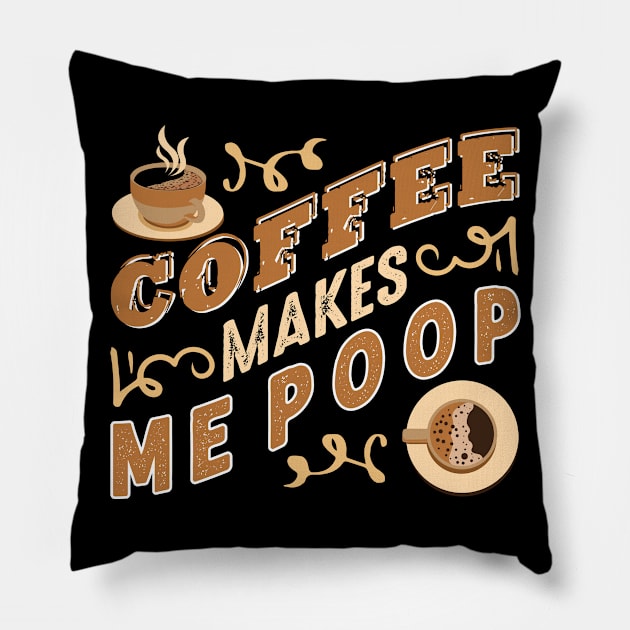 Quote Coffee Makes Pillow by Saldi