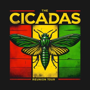 The Cicadas Reunion Tour 2024 T-Shirt