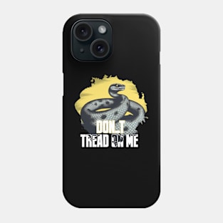 DON'T TREAD ON ME Phone Case