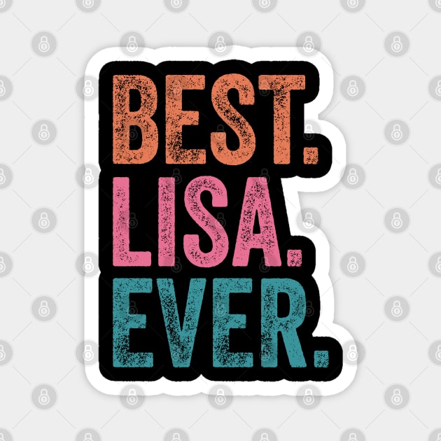 Best Lisa Ever Magnet by TeeTypo