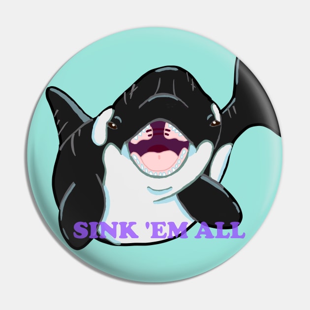 Sink 'Em All Pin by SugarDrake