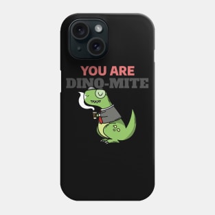 You Are Dino Mite - Funny Dinosaur Doodle Phone Case