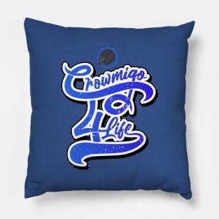 Crowmigo 4 Life Pillow