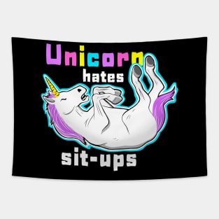 Unicorn hates sit ups Tapestry