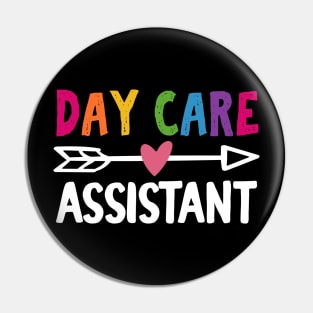 Day Care Assistant Pin