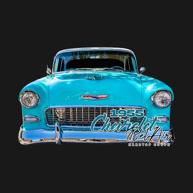 1955 Chevrolet Bel Air Hardtop Coupe by Gestalt Imagery