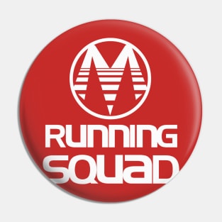 MMOM Running Squad Pin