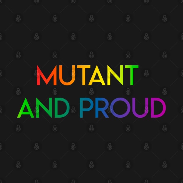 Mutant and Proud X Men pride by Minimalistmulti