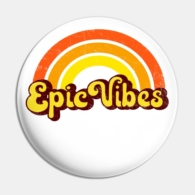 Epic Vibes - Retro Rainbow Pin by Jitterfly