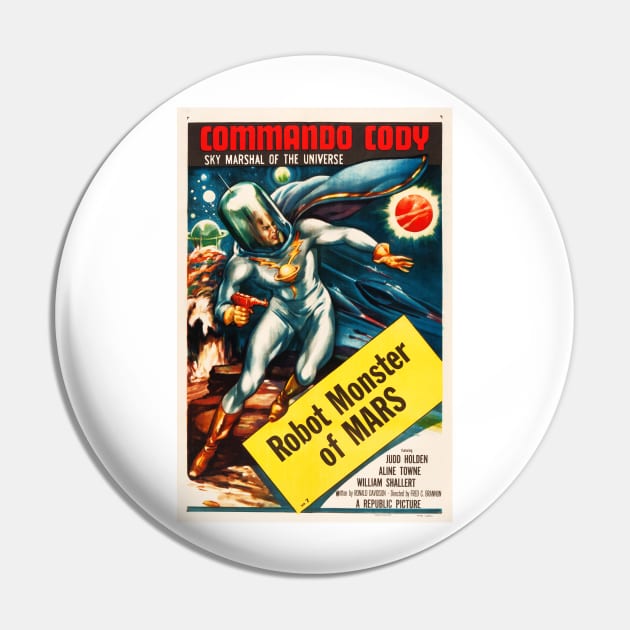 COMMANDO CODY Robot Monster of MARS 1955 Vintage Sci Fi Film Art Movie Pin by vintageposters