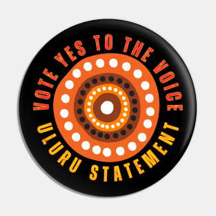 Vote Yes To The Voice Pin