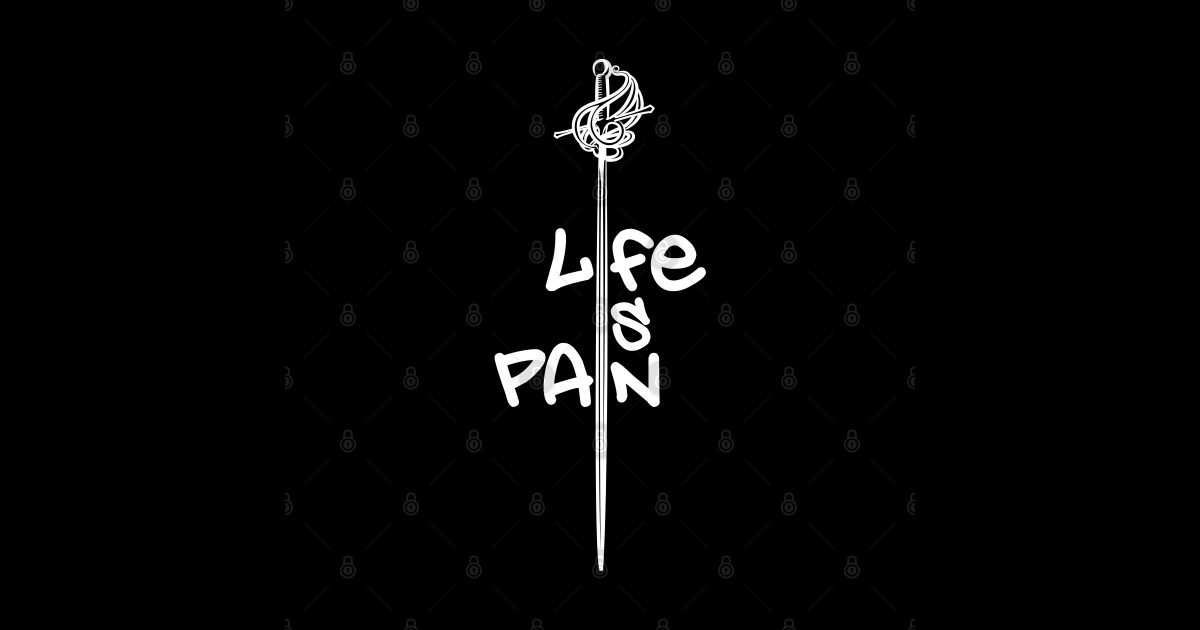 Life Is Pain The Princess Bride TShirt TeePublic
