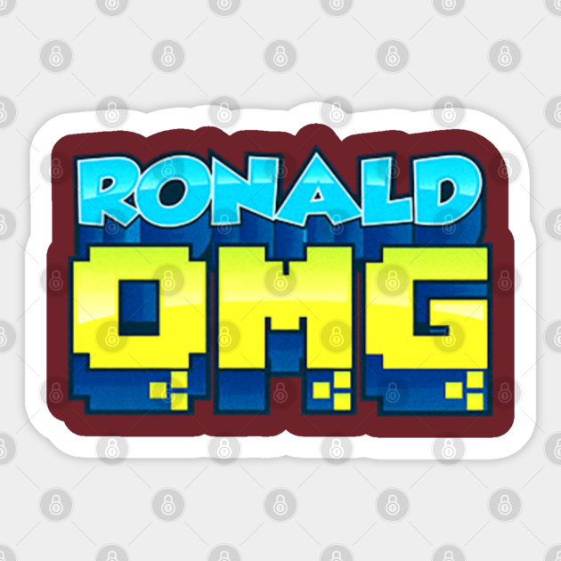 Ronald Omg Ronald Omg Sticker Teepublic Uk - ronald omg roblox bloxburg