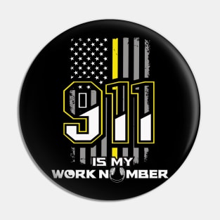 911 dispatcher gift Pin