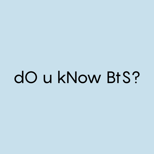 dO u kNow BtS? by KPOPBADA