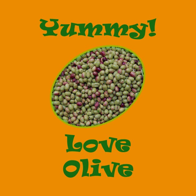 Love Olive yummy! by MostafaisVital