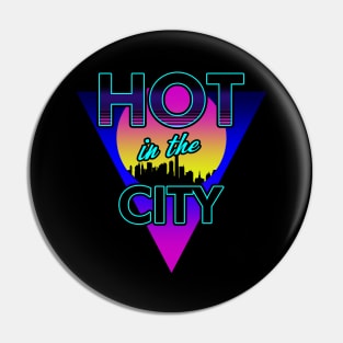 80s Retro Rad City Summer Heat SLogan 80's Meme Gift For 80's Kids Pin