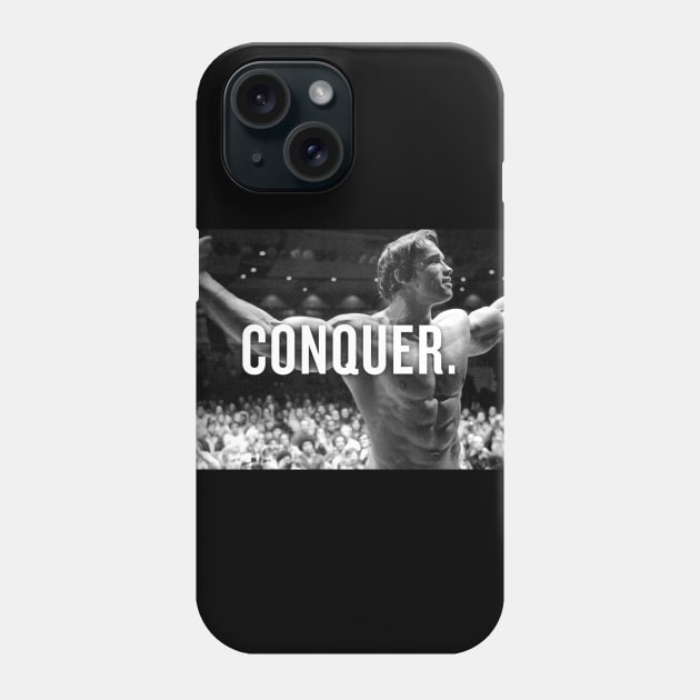 Arnold Schwarzenegger CONQUER Icon! Phone Case by ericsj11